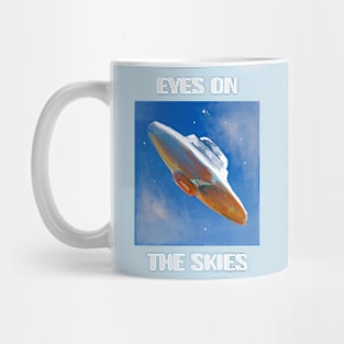 EYES ON THE SKIES Mug